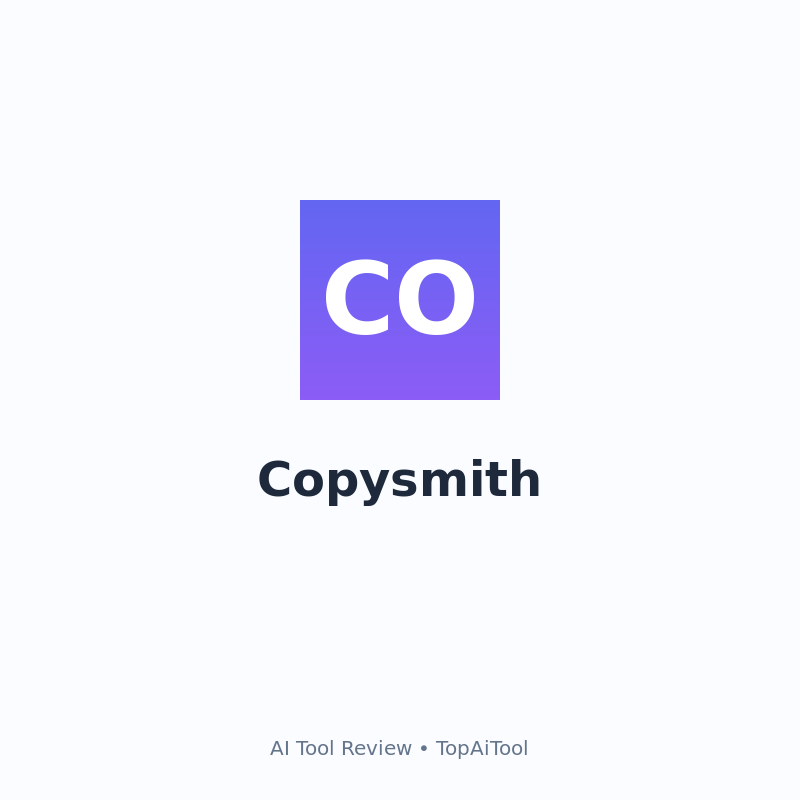 Copysmith Review 2026 – Is It Worth It?